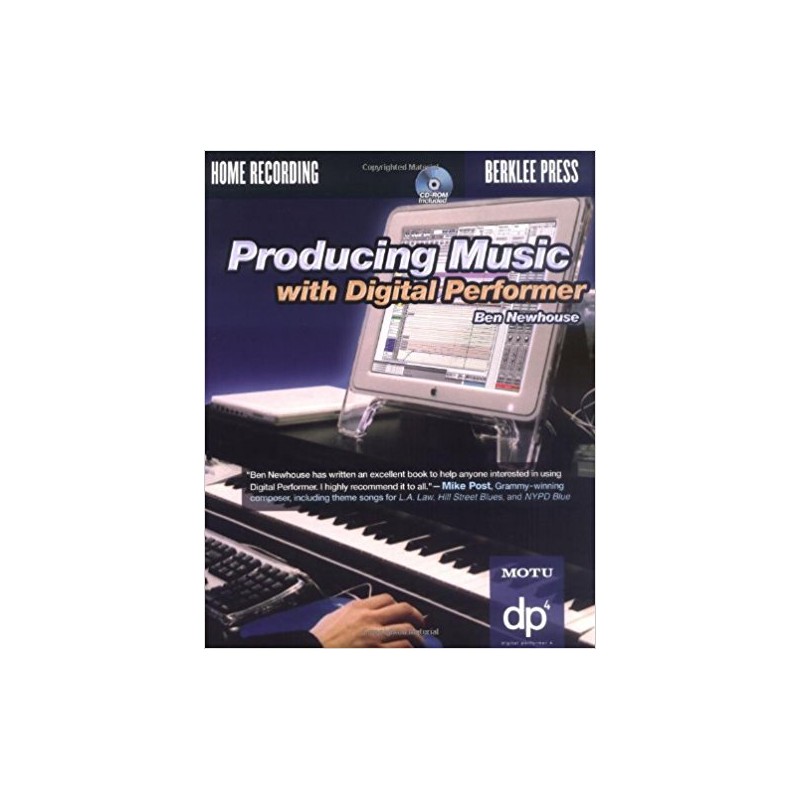 Producing Music With Digital Performer (book/CD-Rom)