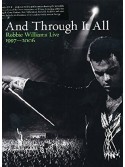 And Through It All, Robbie Williams Live 1997-2006 (2 DVD)