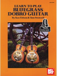 Learn to Play Bluegrass Dobro Guitar (book/CD)