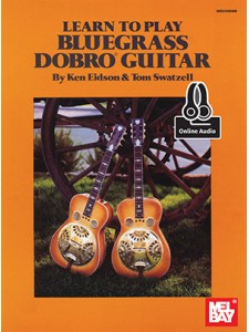 Learn to Play Bluegrass Dobro Guitar (libro/Audio Online)