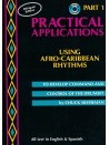 Practical Applications : Using Afro-Caribbean Rhythms (book/CD)