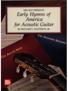 Early Hymns of America for Acoustic Guitar (book/CD)