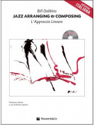 Jazz Arranging & Composing: L'Approccio Lineare (book/CD)