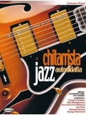 Chitarrista Jazz Autodidatta (libro/CD)