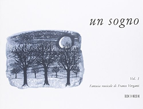 Un Sogno - Fantasia Musicale