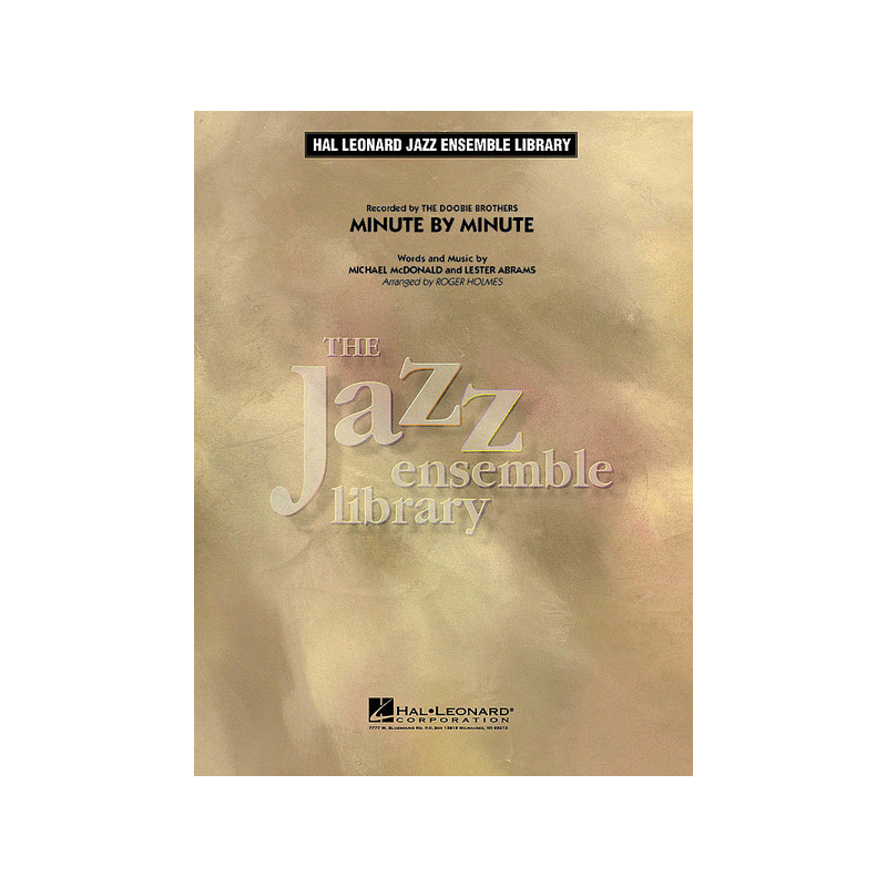 Minute by Minute, jazz ensemble library, doobie brothers