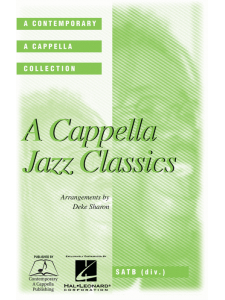 A Cappella Jazz Classics