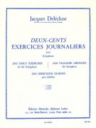 Deux-Cents Exercises Journaliers pour Xylophone
