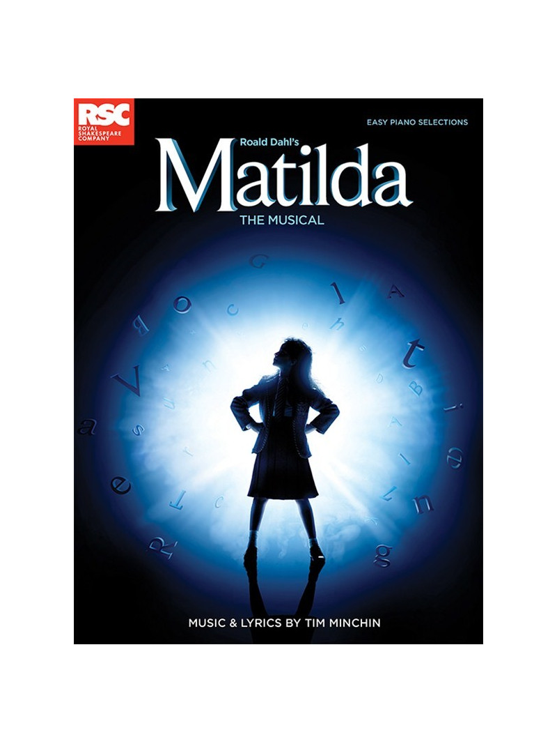 Roald Dahl's Matilda - The Musical (Easy Piano)