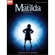 Roald Dahl's Matilda - The Musical (Easy Piano)