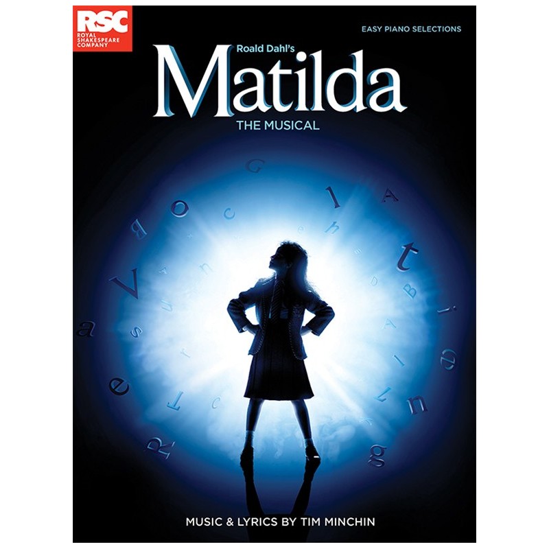 Roald Dahl's Matilda - The Musical (Easy Piano)
