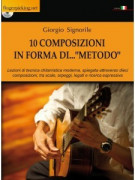10 Composizioni in forma di… "Metodo" (libro/CD)