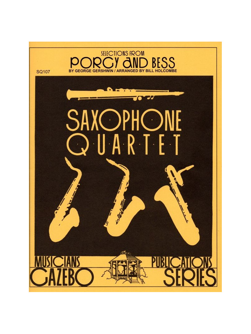 George Gershwin: Porgy And Bess (Saxophone Quartet)