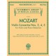 Wolfgang Amadeus Mozart: Violin Concertos Nos. 3, 4, 5