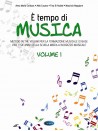 È tempo di musica - Volume 1