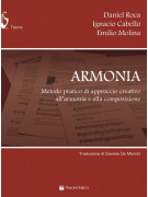 Armonia - Metodo pratico di approccio creativo all'armonia e alla composizione 