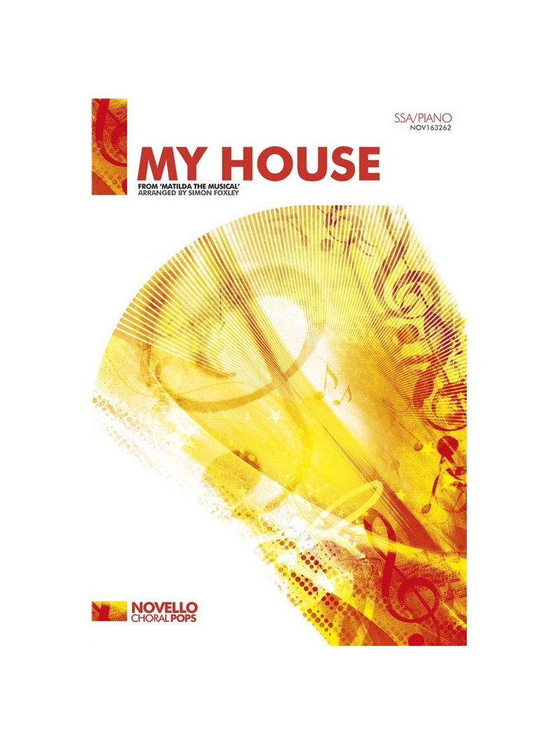 My House (Matilda The Musical) - SSA (choral)