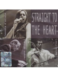 Eleonora D'Ettole - Straight To The Heart (CD)