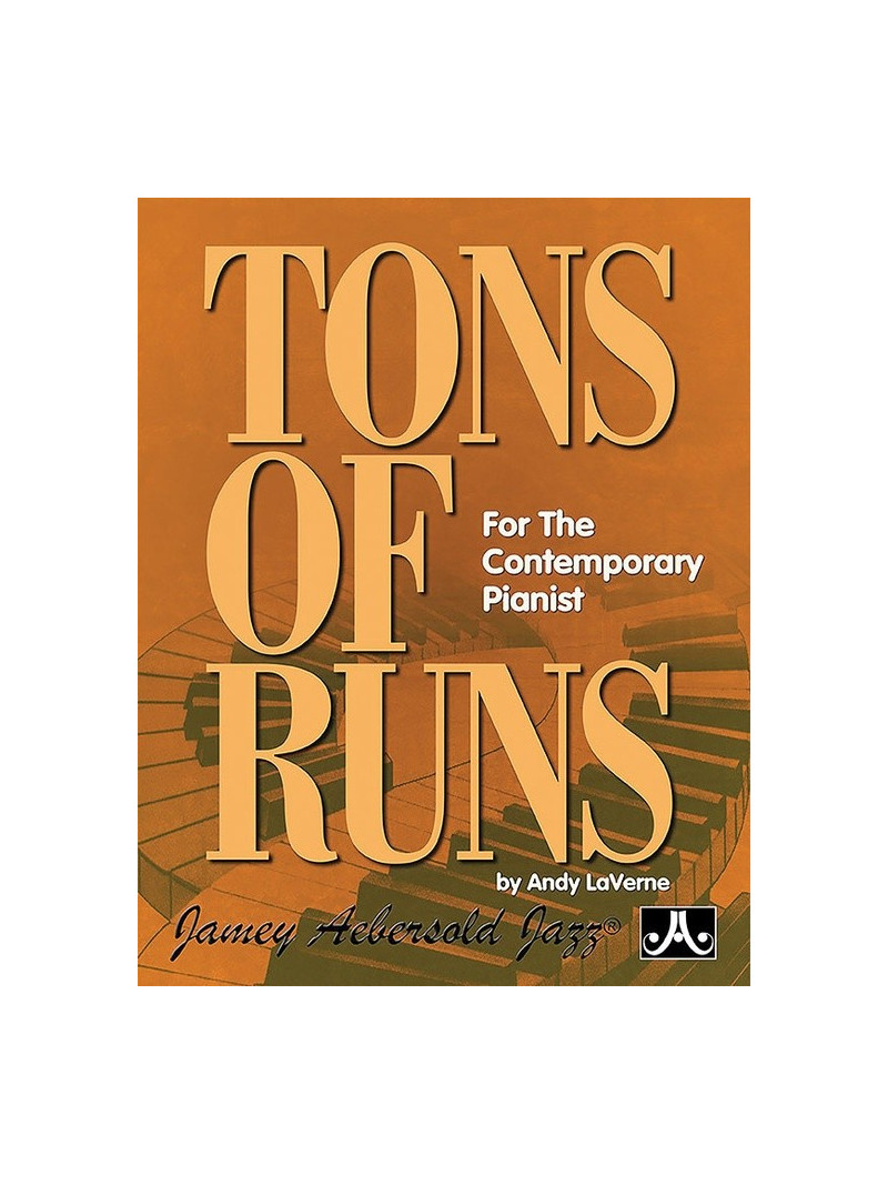 Tons of Runs - For the Contemporary Pianist