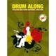 Drum Along: 10 Classic Rock Songs Continued (book/CD play-along)