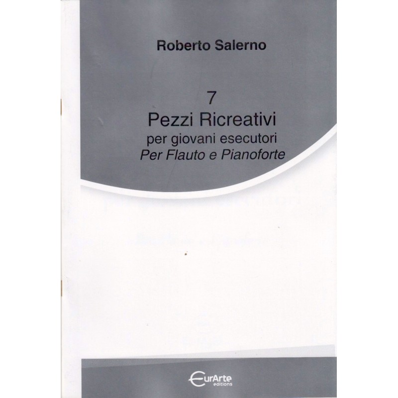 7 pezzi ricreativi per giovani esecutori (Flauto e Pianoforte )