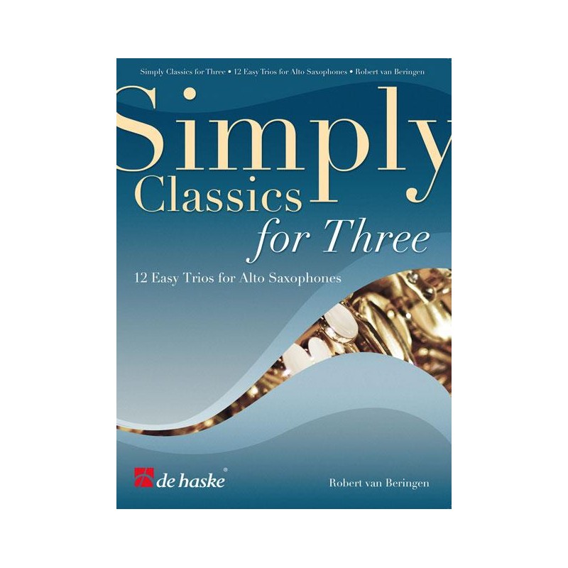 Simply Classics for Three (Trios for Saxophone)
