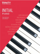 Trinity Piano Initial - Pieces & Exercises 2018 - 2020