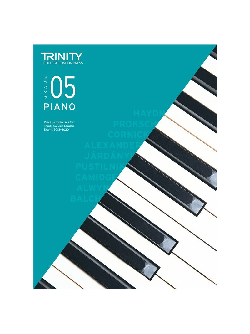 Trinity Piano Grade 5 - Pieces & Exercises 2018 - 2020