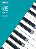 Trinity Piano Grade 5 - Pieces & Exercises 2018 - 2020