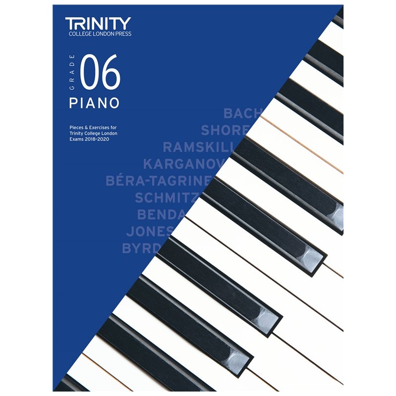 Trinity Piano Grade 6 - Pieces & Exercises 2018 - 2020