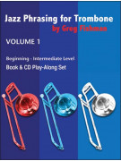 Jazz Phrasing for Trombone 1 (book/CD play-along)