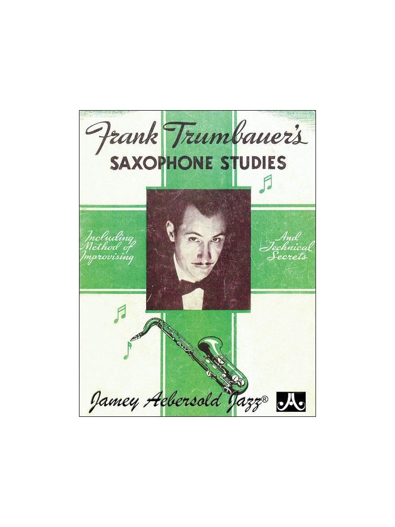 Frank Trumbauer's Saxophone Studies