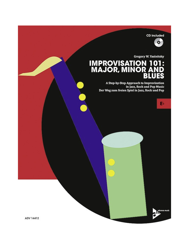 Improvisation 101: Major, Minor and Blues - Eb (book/CD)