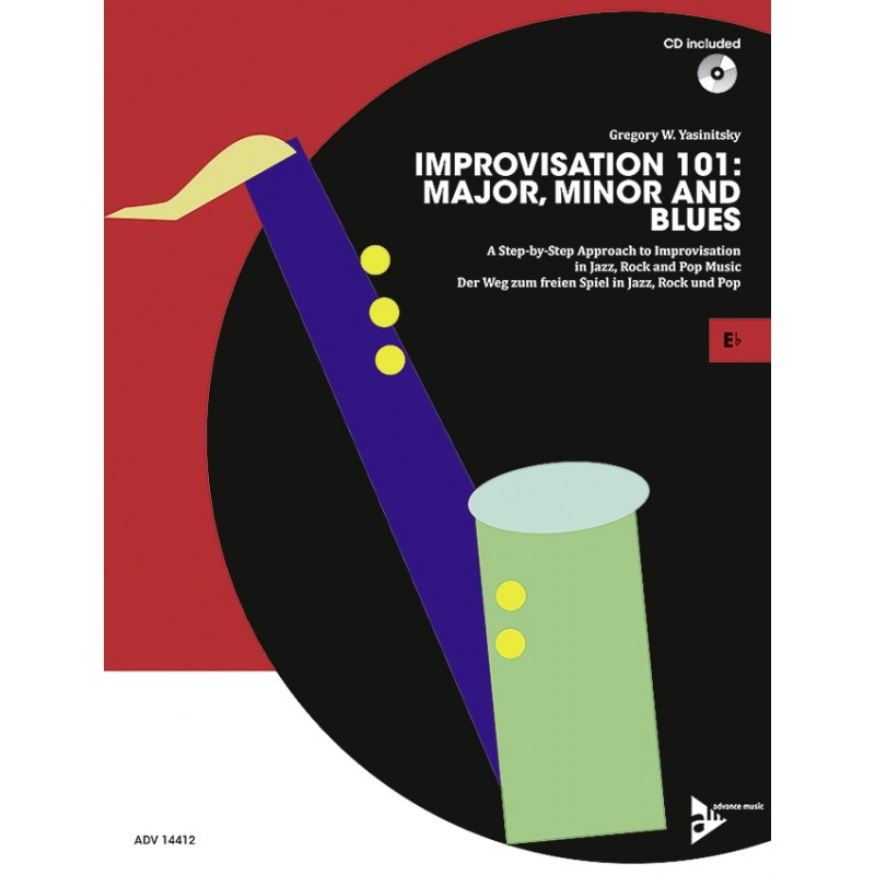 Improvisation 101: Major, Minor and Blues - Eb (book/CD)