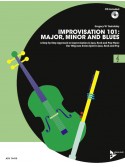 Improvisation 101: Major, Minor and Blues - C Instruments (book/CD)