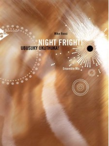 Night Fright! (Ensemble Mix)