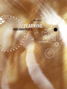 Yearning - Ukulangazelela (Ensemble Mix)