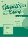 Intermediate Scales And Bowings