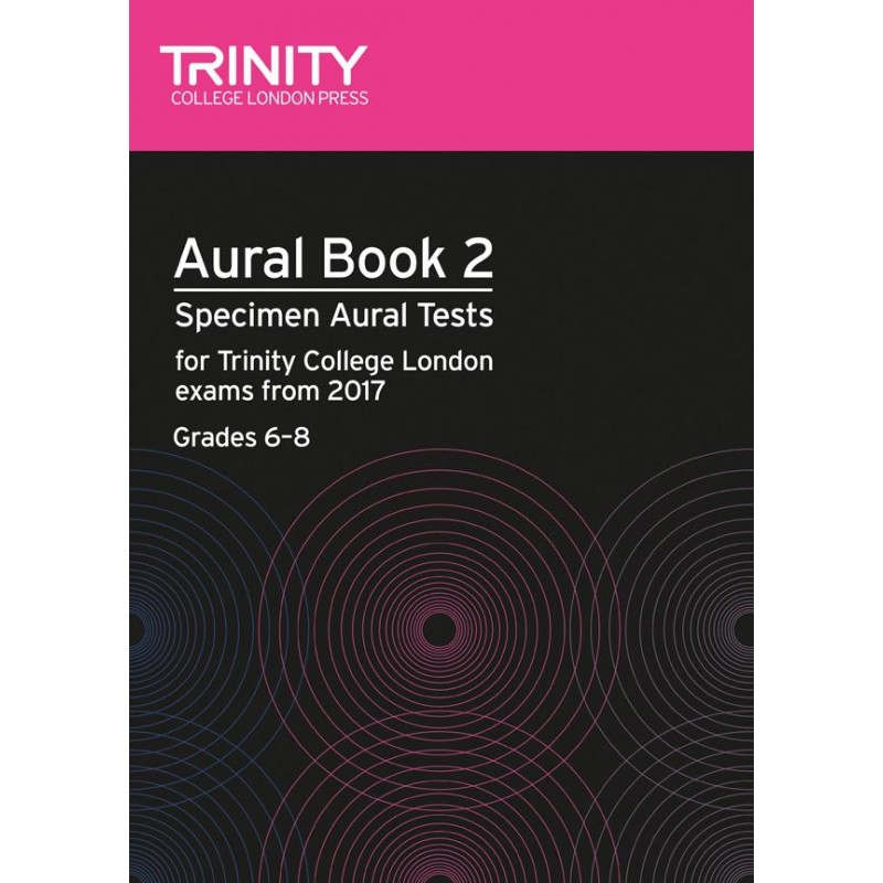 Aural Book 2 Specimen Tests 2017 - Grade 6-8 (book/2 CD)