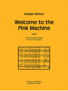 Rudiger Blomer Welcome to the Pink Machine