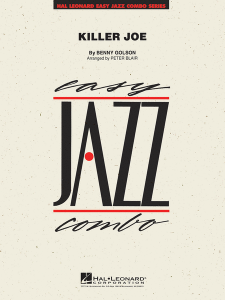 Killer Joe (Jazz Combo)