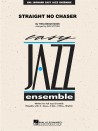 Straight No Chaser (Easy Jazz Ensemble with CD)