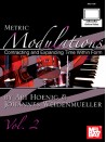 Metric Modulations, Vol.2 (book/CD)