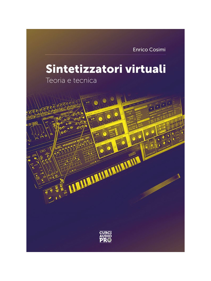 Sintetizzatori virtuali - Teoria e tecnica