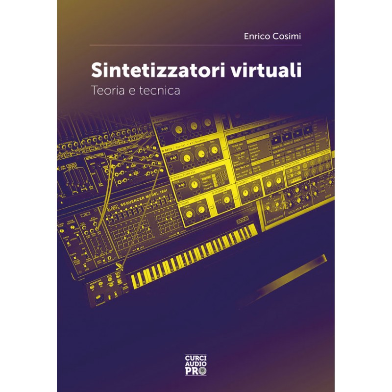 Sintetizzatori virtuali - Teoria e tecnica