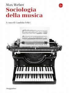Max Weber - Sociologia della musica