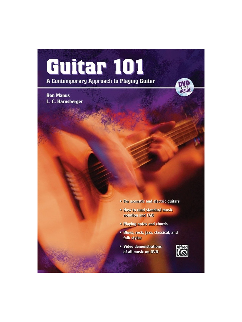 Guitar 101: A contemporary approach to Playing Guitar (book/DVD)
