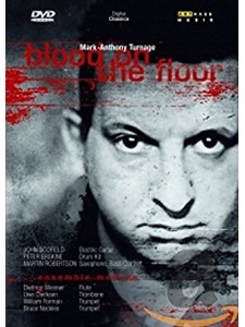 Mark-Anthony Turnage: Blood On The Floor (DVD)