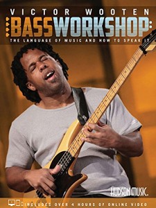 Victor Wooten Bass Workshop (book/Online Video)