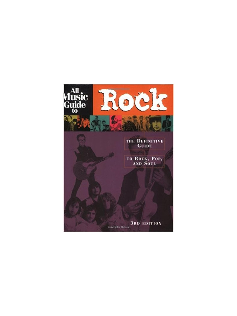 All Music Guide: The Definitive Guide to Rock, Pop & Soul